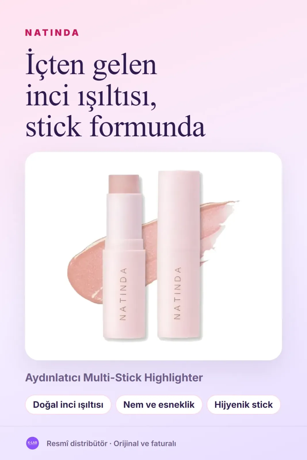 İçten gelen inci ışıltısı, stick formunda – 1