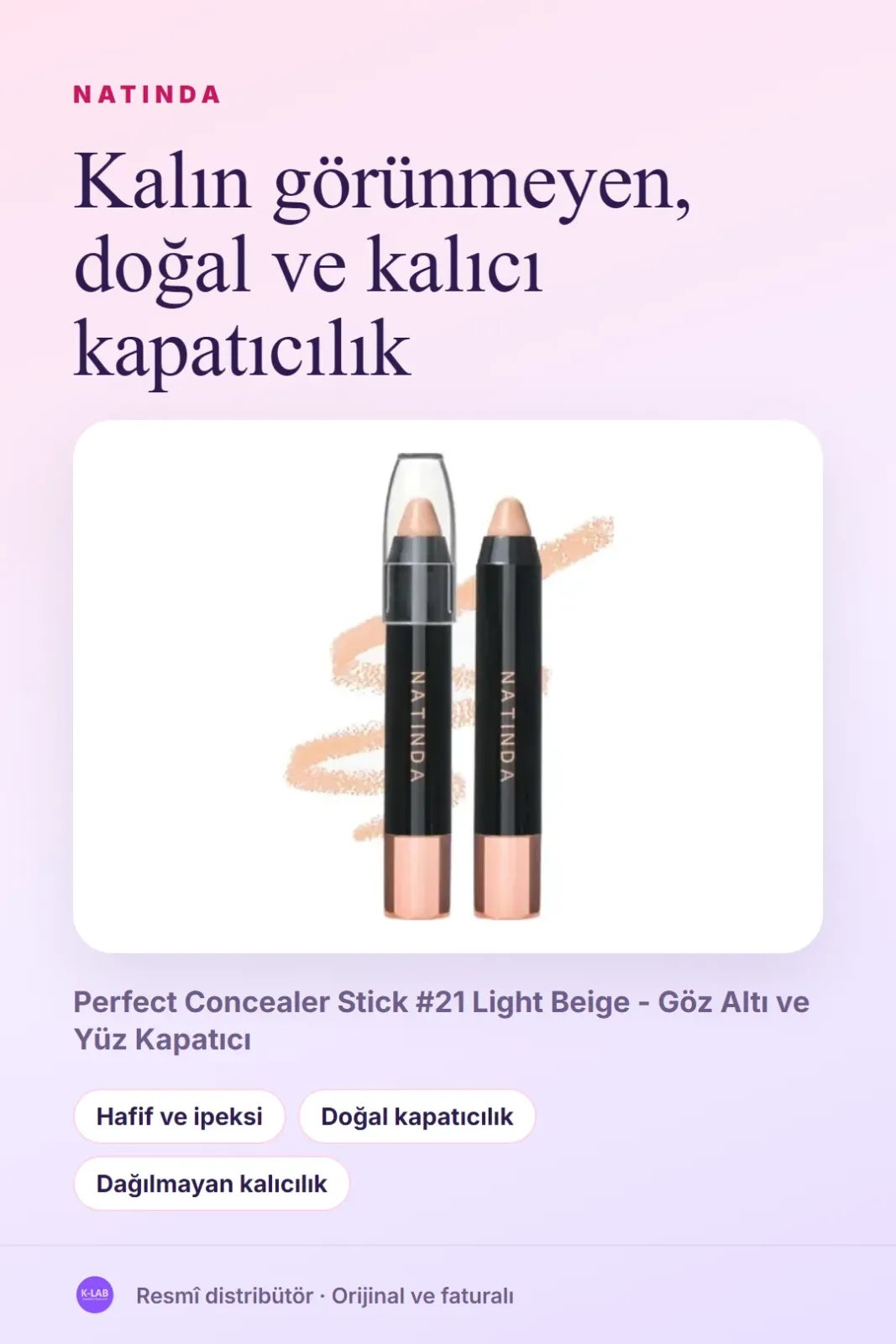 Kalın görünmeyen, doğal ve kalıcı kapatıcılık – 1