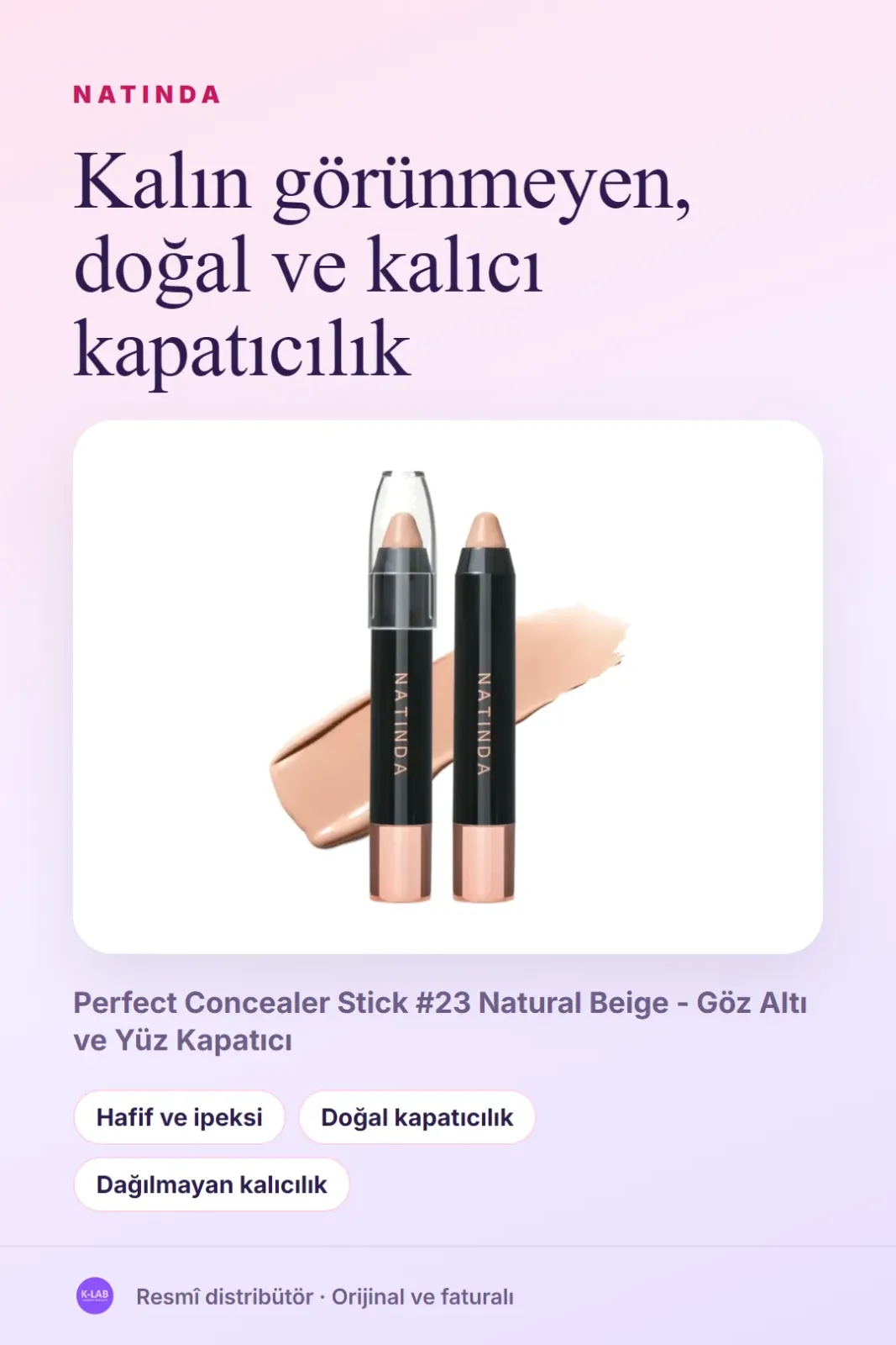 Kalın görünmeyen, doğal ve kalıcı kapatıcılık – 1