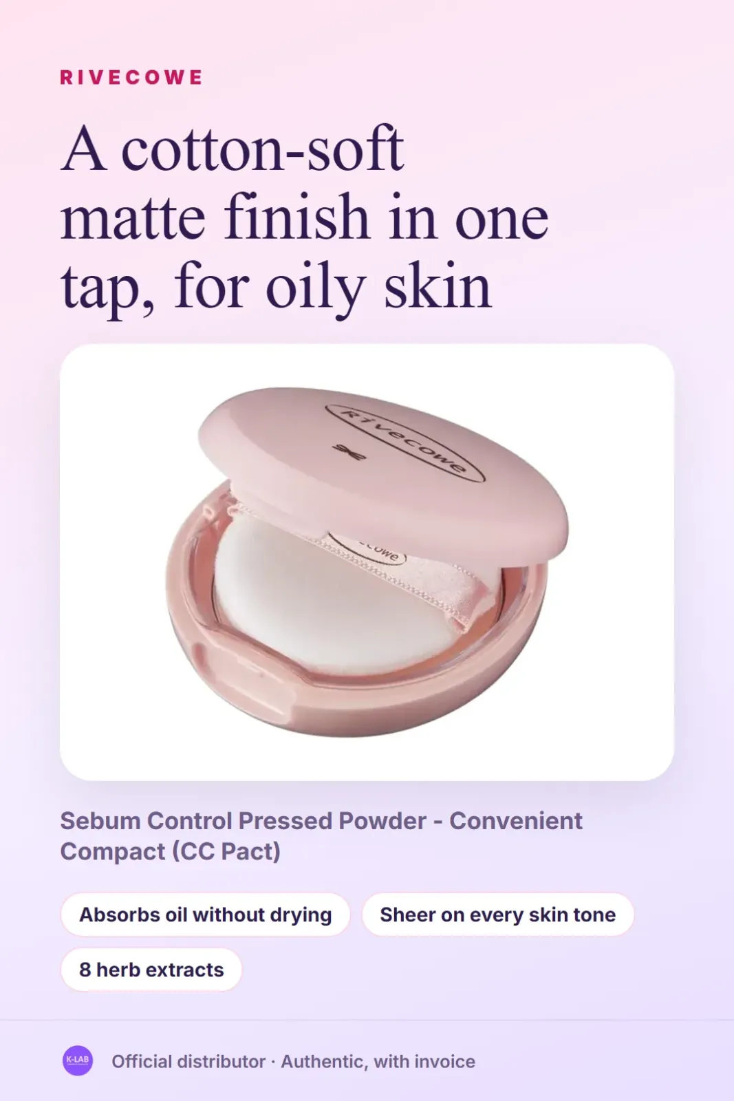 A cotton-soft matte finish in one tap, for oily skin – 1