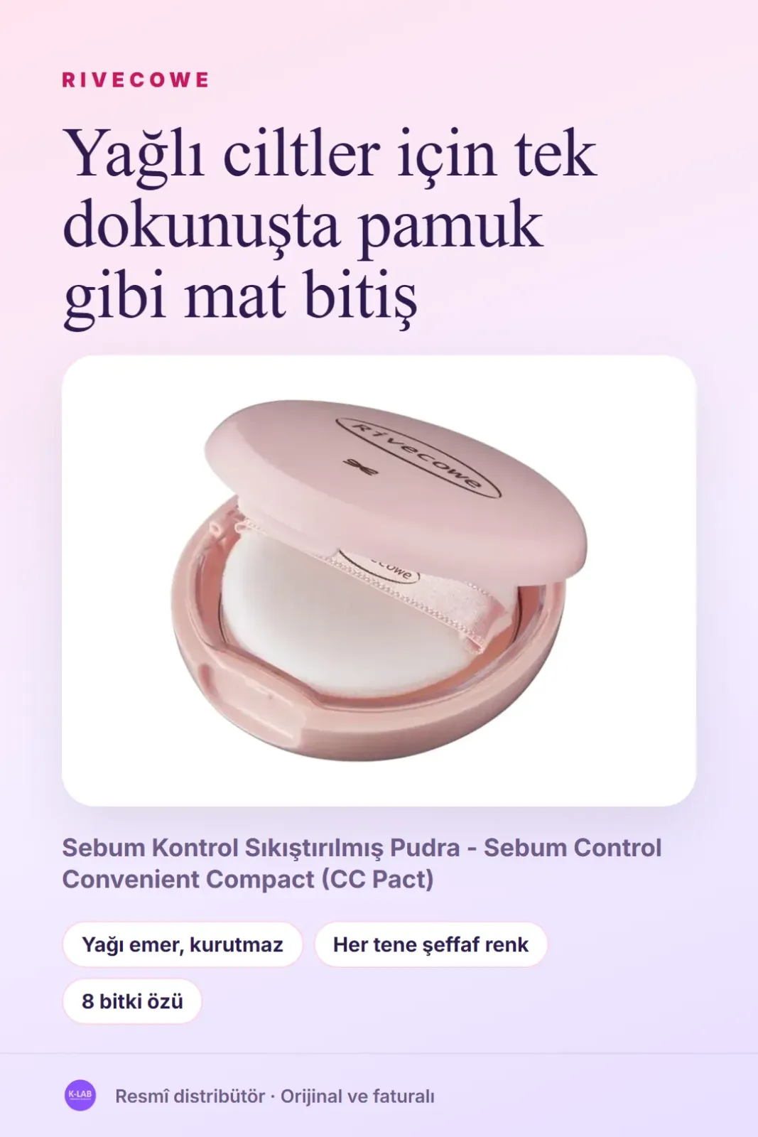 Yağlı ciltler için tek dokunuşta pamuk gibi mat bitiş – 1