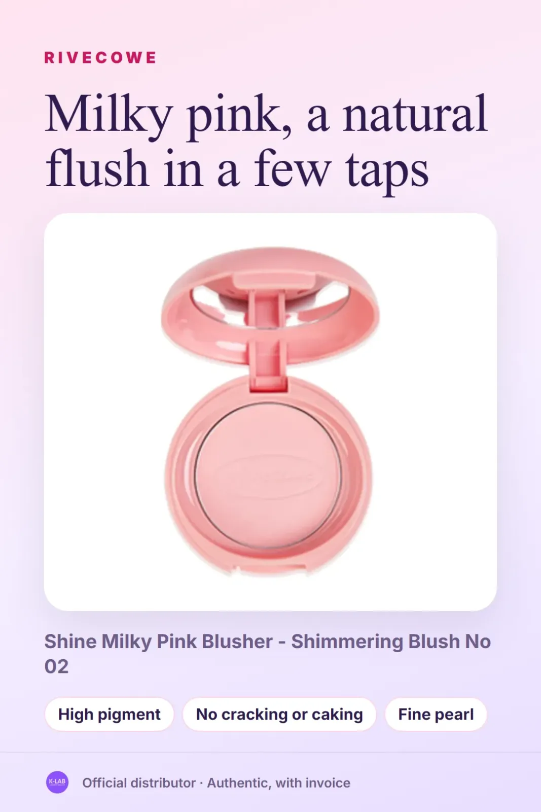 Milky pink, a natural flush in a few taps – 1